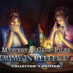Mystery Case Files 26: A Crime in Reflection Collector’s Edition