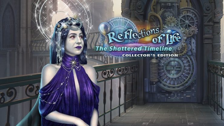 Reflections of Life 12: The Shattered Timeline Collector's Edition